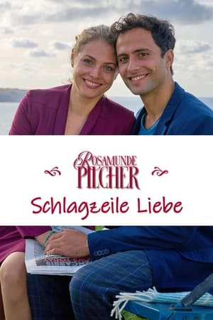 Poster Rosamunde Pilcher: Schlagzeile Liebe 2023