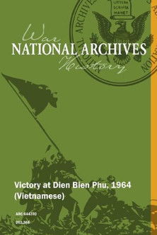 Victory at Dien Bien Phu