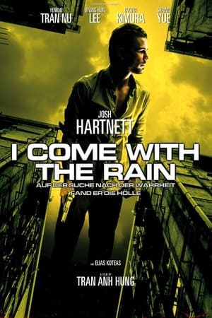 Poster I Come with the Rain 2009