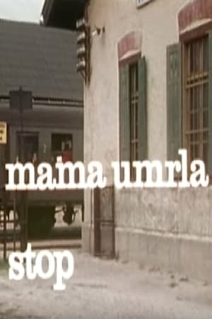 Mama umrla stop 1974