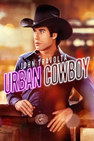 The Urban Cowboy » Un Cowboy Dans La Ville -1980 The Urban Cowboy » Un Cowboy Dans La Ville -1980