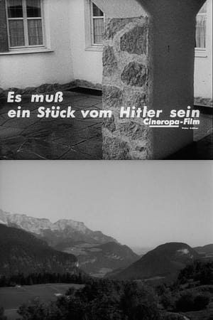 Es muß ein Stück vom Hitler sein