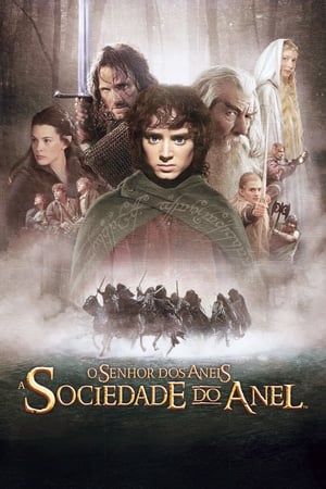 O Senhor dos Anéis: A Sociedade do Anel (2001) Torrent Dublado e Legendado - Poster