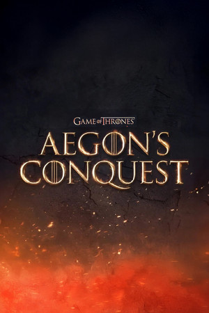 Game of Thrones: Aegon's Conquest