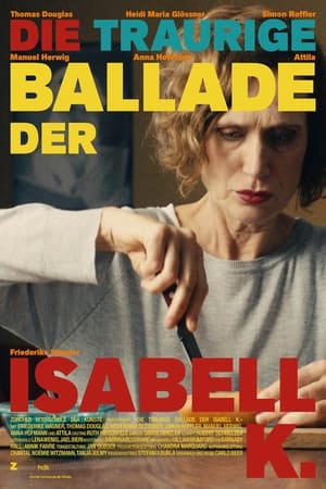 Die traurige Ballade der Isabell K. stream