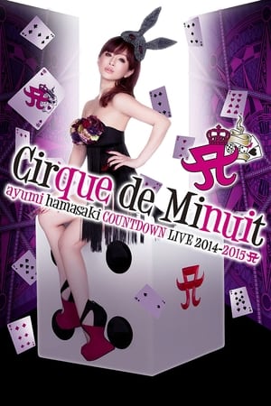 Image Ayumi Hamasaki Countdown Live 2014-2015 A: Cirque de Minuit