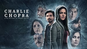 Charlie Chopra & The Mystery Of Solang Valley: S01 Complete