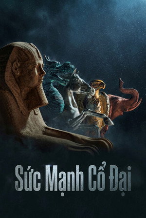 Sức Mạnh Cổ Đại