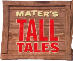 Cars Toon Mater's Tall Tales