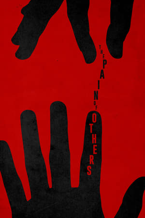 Poster di The Pain of Others