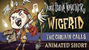 Don't Starve The Curtain Calls