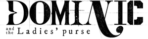 ഡൊമിനിക് ആൻഡ് ലേഡീസ് പേഴ്സ് — Logos 3