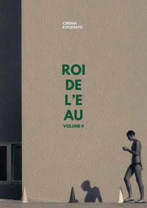 ROI DE L'EAU V. II