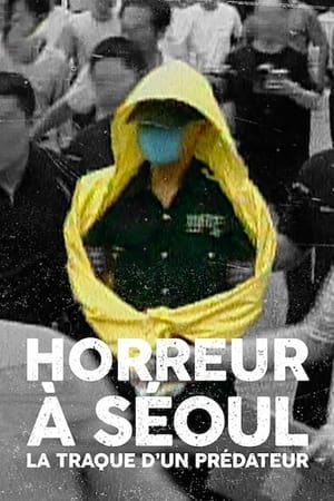 Image Horreur à Séoul : La traque d'un prédateur