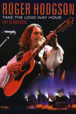 Image Roger Hodgson - Take the Long Way Home - Live in Montreal