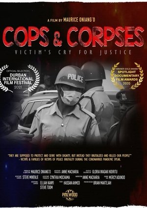 Cops and Corpses: Victim's Cry for Justice