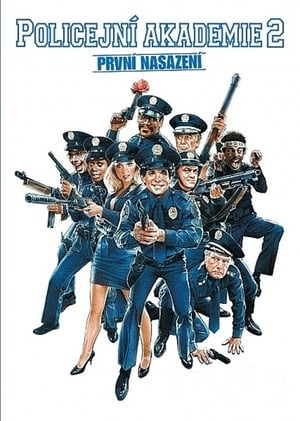 Poster Policejní akademie 2: Jejich první nasazení 1985