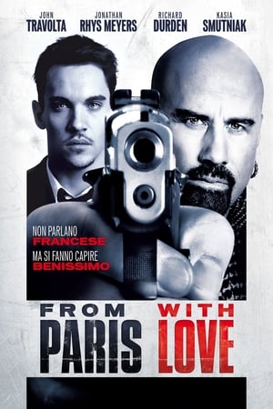 From Paris with Love (2010)