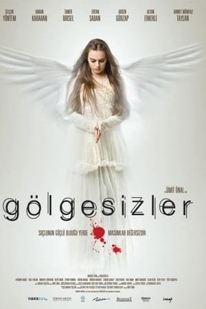 Gölgesizler (2009)