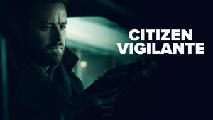 Citizen Vigilante (2026) Online Subtitrat in Romana