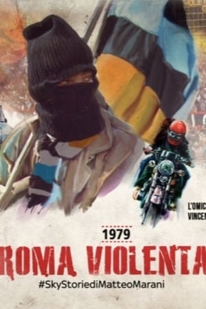 Poster 1979, Roma violenta 2019