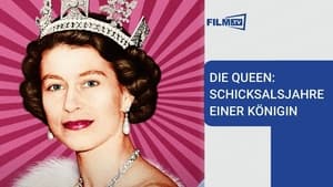 Die Queen - Schicksalsjahre einer Königin film complet