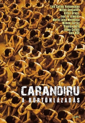 Carandiru - A börtönlázadás (2003)