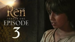 Ren: season1 x episode3 online