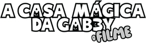 A Casa Mágica da Gabby: O Filme