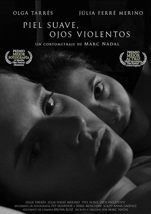 Piel suave, ojos violentos (2016)