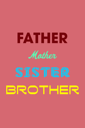 Poster Father Mother Sister Brother 2024