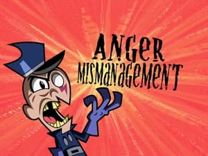 The Grim Adventures of Billy and Mandy Anger Mismanagement