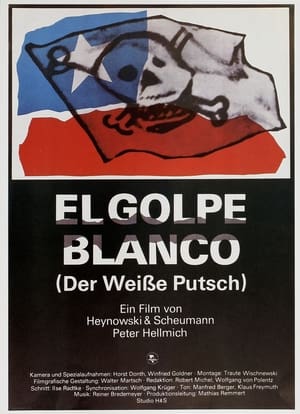 El Golpe Blanco (Der Weiße Putsch)