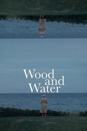 watch-Wood and Water