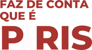 Faz De Conta Que É Paris