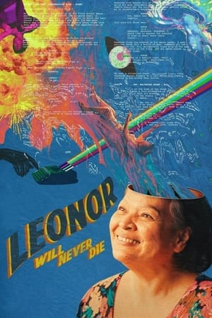 Click for trailer, plot details and rating of Leonor Will Never Die (2022)