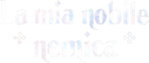 La mia nobile nemica 1 [12/14] ITA Streaming (In Corso) official logo