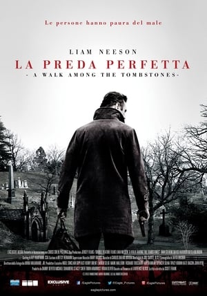 Poster di La preda perfetta - A Walk Among the Tombstones