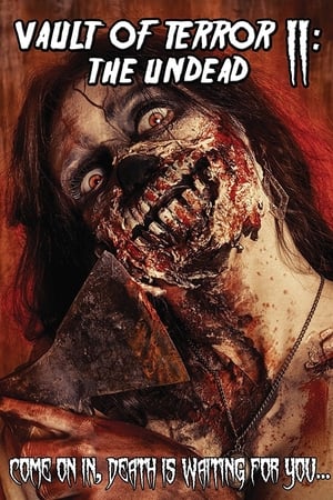 Poster Vault of Terror II: The Undead (2015)