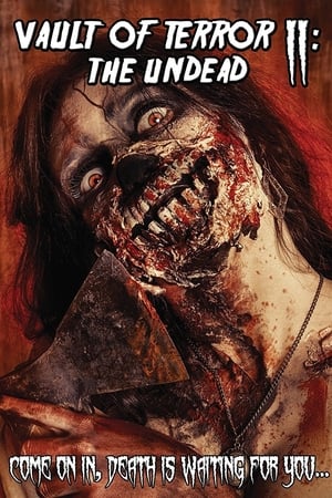 Poster Vault of Terror II: The Undead 2015