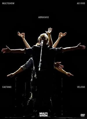 Poster Multishow ao Vivo: Caetano Veloso – Abraçaço 2014