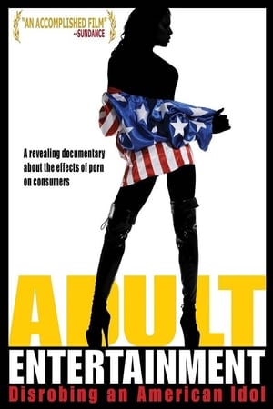 Poster Adult Entertainment: Disrobing an American Idol 2007