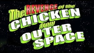 Image The Revenge of the Chicken from Outer Space