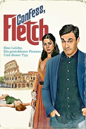 Confess, Fletch 2022