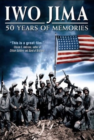 Iwo Jima: 50 Years of Memories