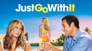 Just Go with It(2011)