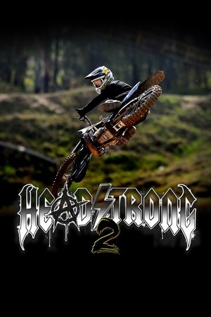 Nonton film Headstrong 2 (2016) terbaru sub indo