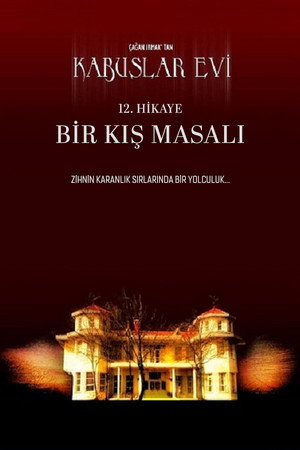 Kabuslar Evi: Bir Kış Masalı 5