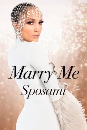 Marry Me Poster - Marry Me