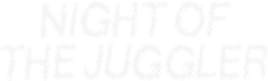 Night of the Juggler